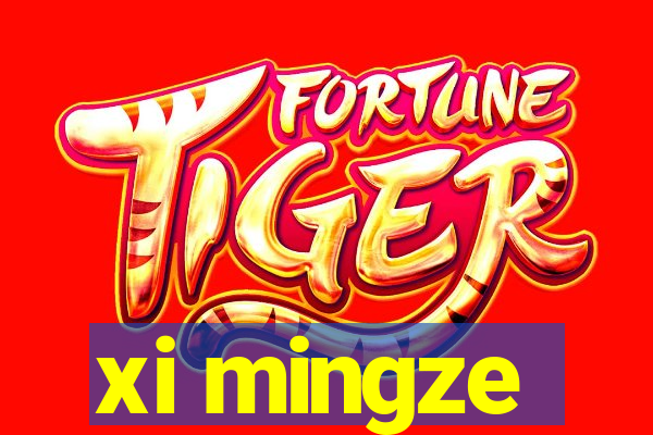 xi mingze